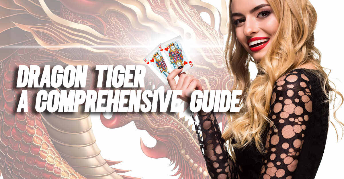 Understanding the Mechanics of Dragon Tiger: A Comprehensive Guide